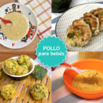Pollo para bebés: cuándo empezar y recetas para prepararlo